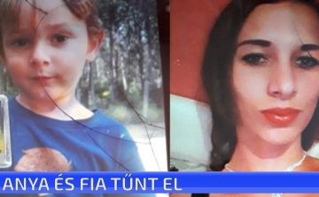 Egy anya és fia eltűnése miatt kéri a lakosság segítségét a ceglédi rendőrség