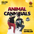 ANIMAL CANNIBALS / DJ MILLER